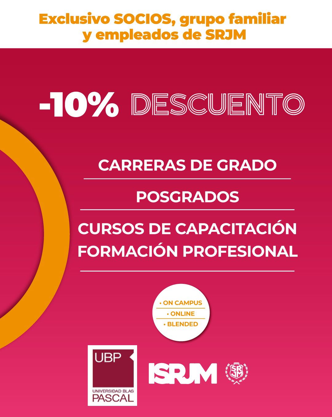ESTUDIÁ CON DESCUENTO JUNTO A LA SRJM Y LA UNIVERSIDAD BLAS PASCAL