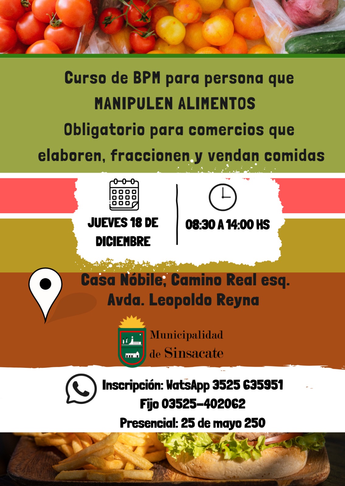 Sinsacate: Ultimo curso de manipulación de alimentos.