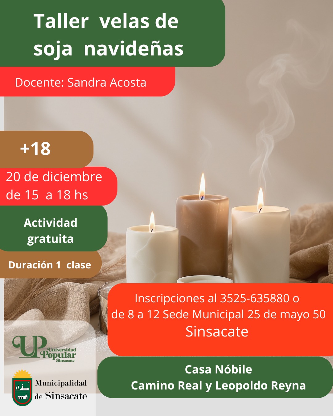 La Municipalidad de Sinsacate y la Universidad Popular de Sinsacate invitan al Taller de Velas de Soja Navideñas
