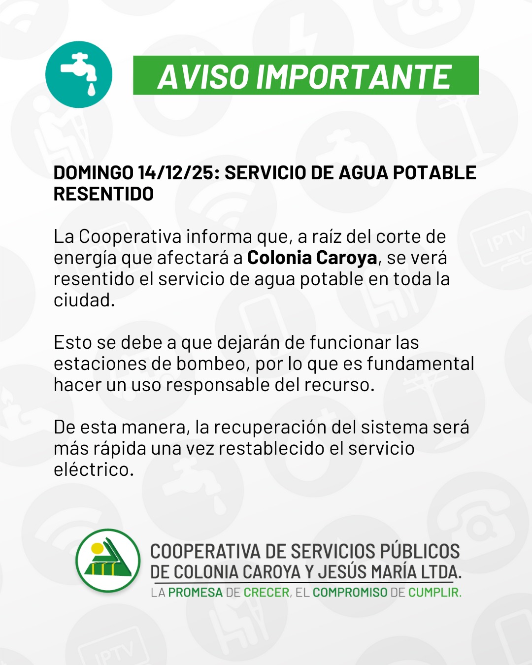 ESTE DOMINGO EL SERVICIO DE AGUA POTABLE ESTARÁ RESENTIDO