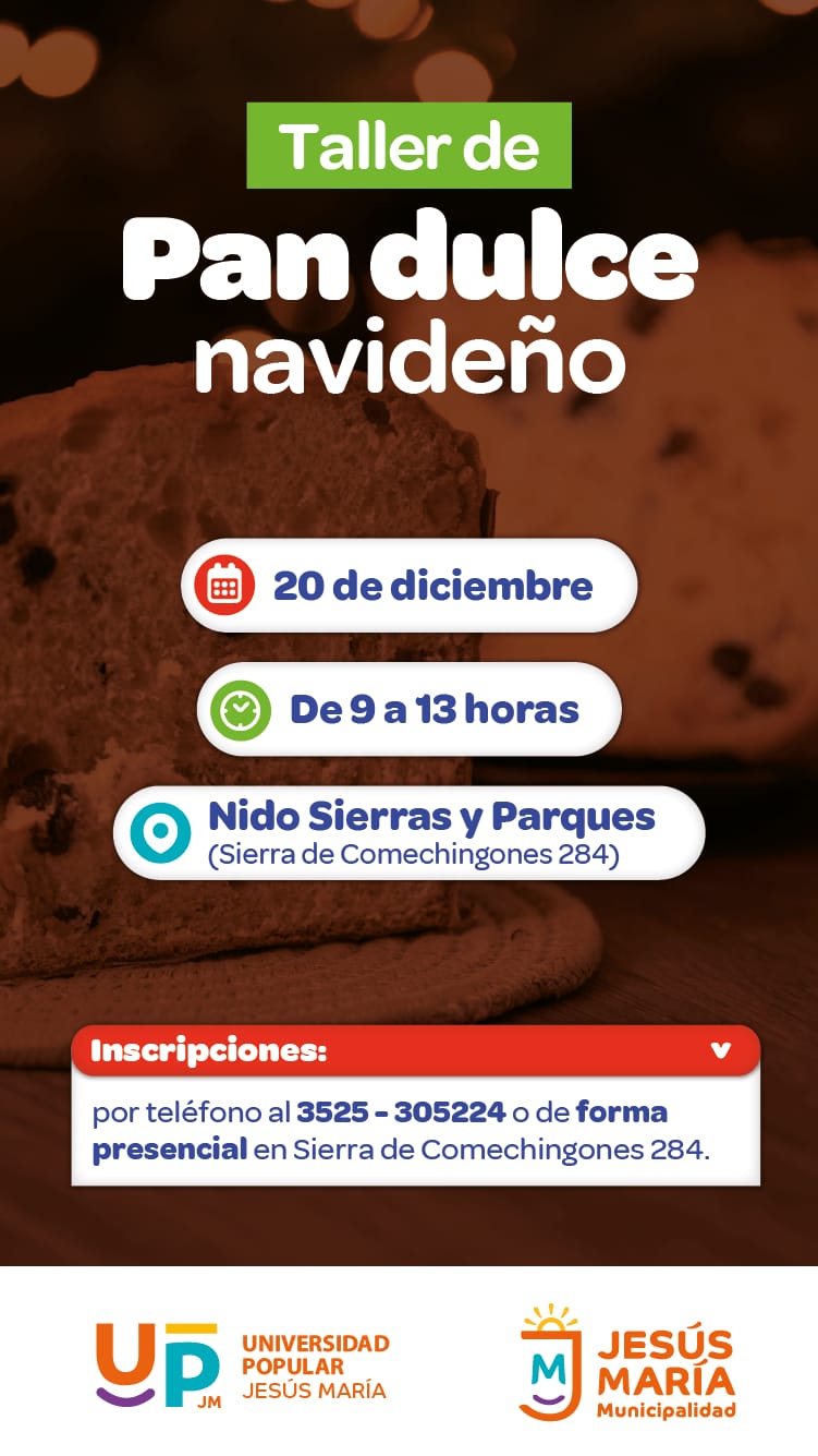 Último taller del año en Sierras y Parques: cómo hacer pan dulce