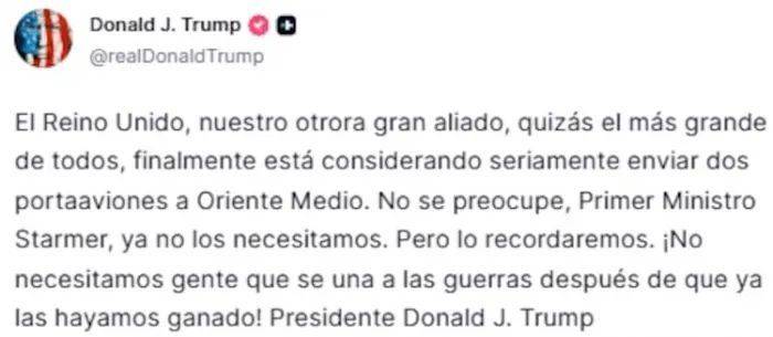Durísimo mensaje de Trump contra el Reino Unido por ofrecerle ayuda demasiado tarde